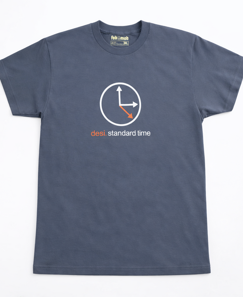 Desi Standard Time T-Shirt ⏱️🔥